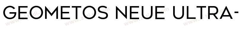 Geometos Neue Ultra字体转换
